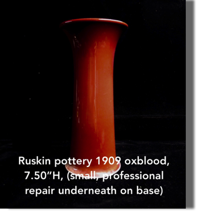 Ruskin Pottery, 1909 Oxblood 7.50" high, 3.50" width at mouth, 3" at base.  Very small old professional repair of chip under base, a rare piece
